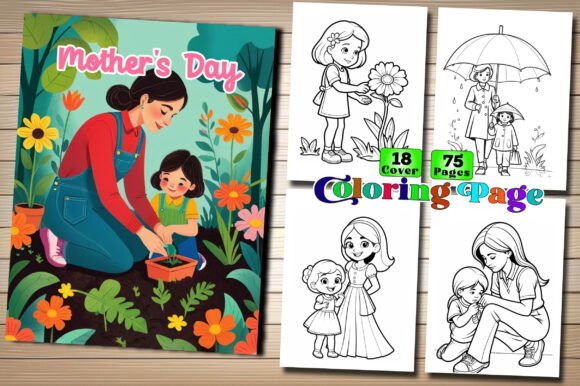Mother's Day Coloring Page Books: Creative, Print-Ready Resources for Kids, Adults & KDP Entrepreneurs