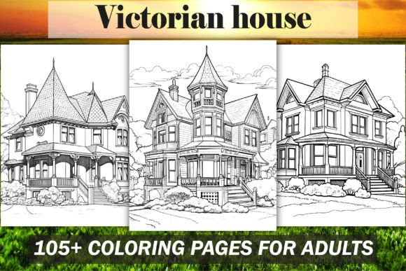 Victorian House Coloring Book for Adults